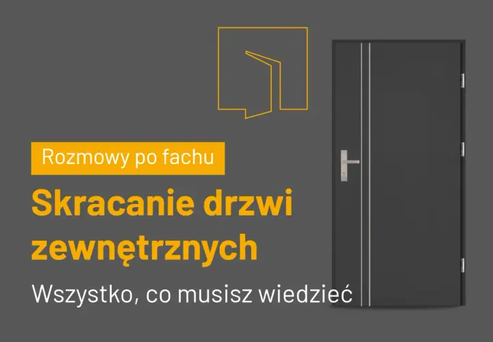 Skracanie drzwi zewnętrznych: poznaj przycinanie drzwi cenę i wszystko, co musisz wiedzieć.